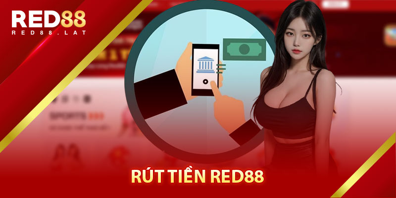 Rút Tiền Red88